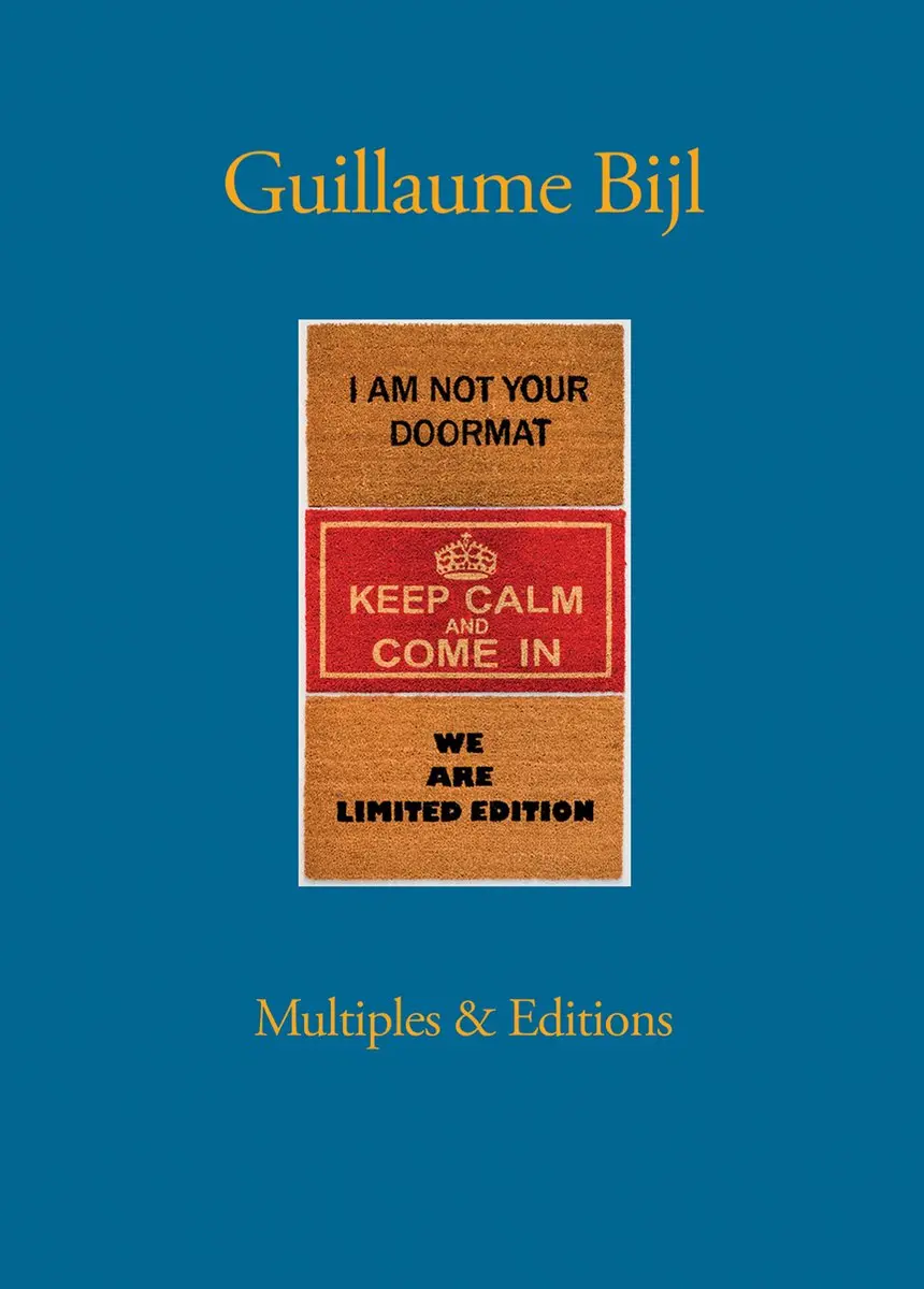 Boek uit het assortiment van de MAS Shop: Guillaume Bijl, Multiples and Editions